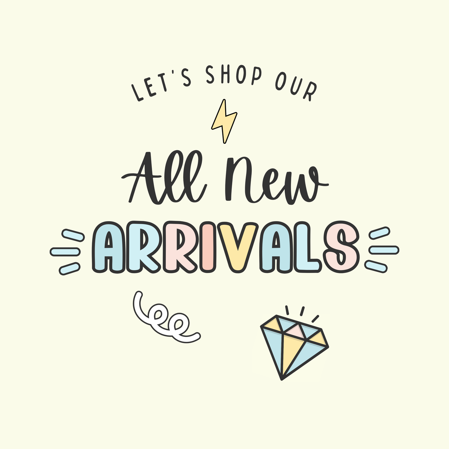New Arrivals