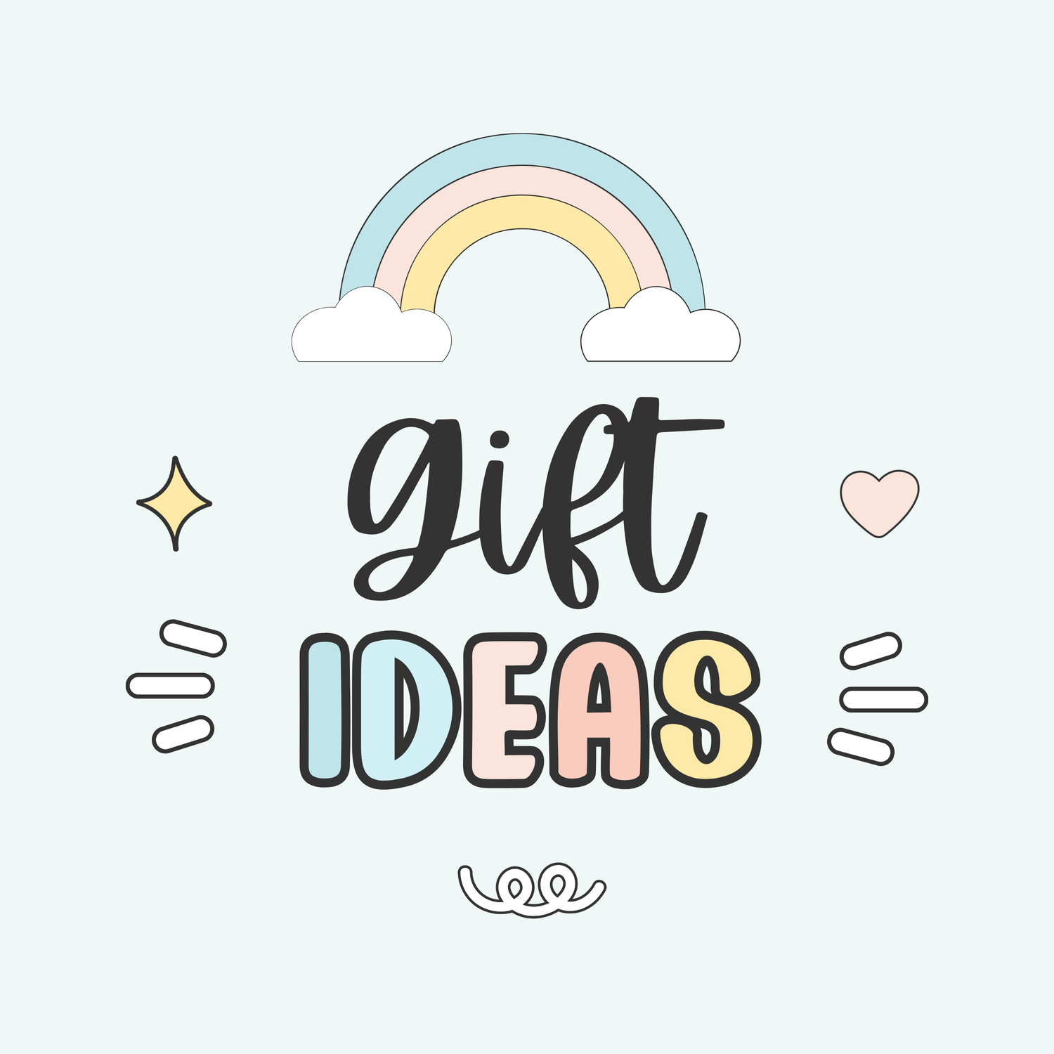 Gift Ideas
